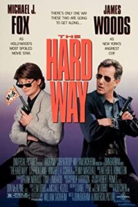The Hard Way Hindi Dubbed